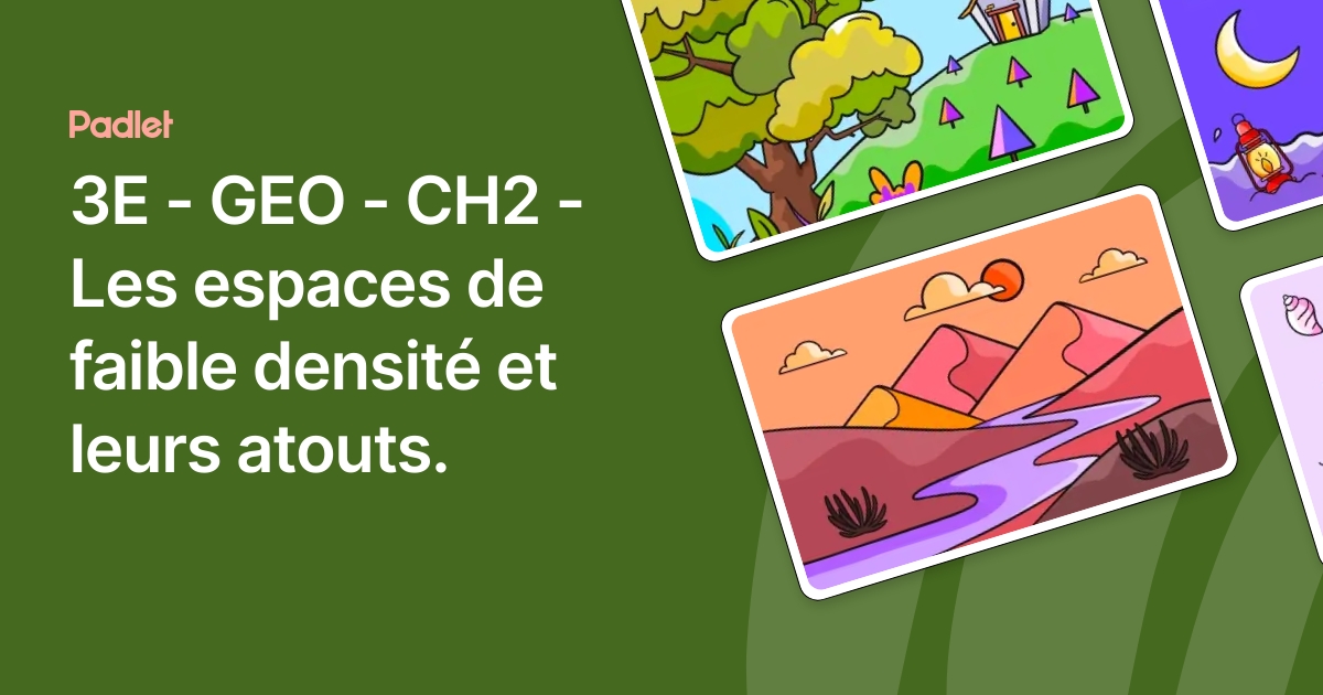 3E - GEO - CH2 - Les espaces de faible densité et leurs atouts.