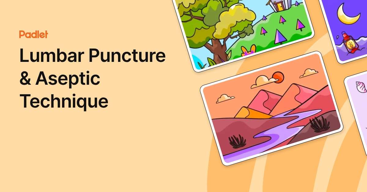 Lumbar Puncture & Aseptic Technique