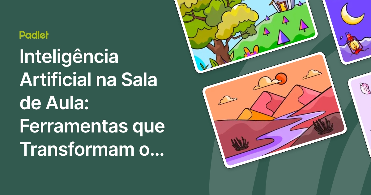 Inteligência Artificial na Sala de Aula: Ferramentas que Transformam o ...