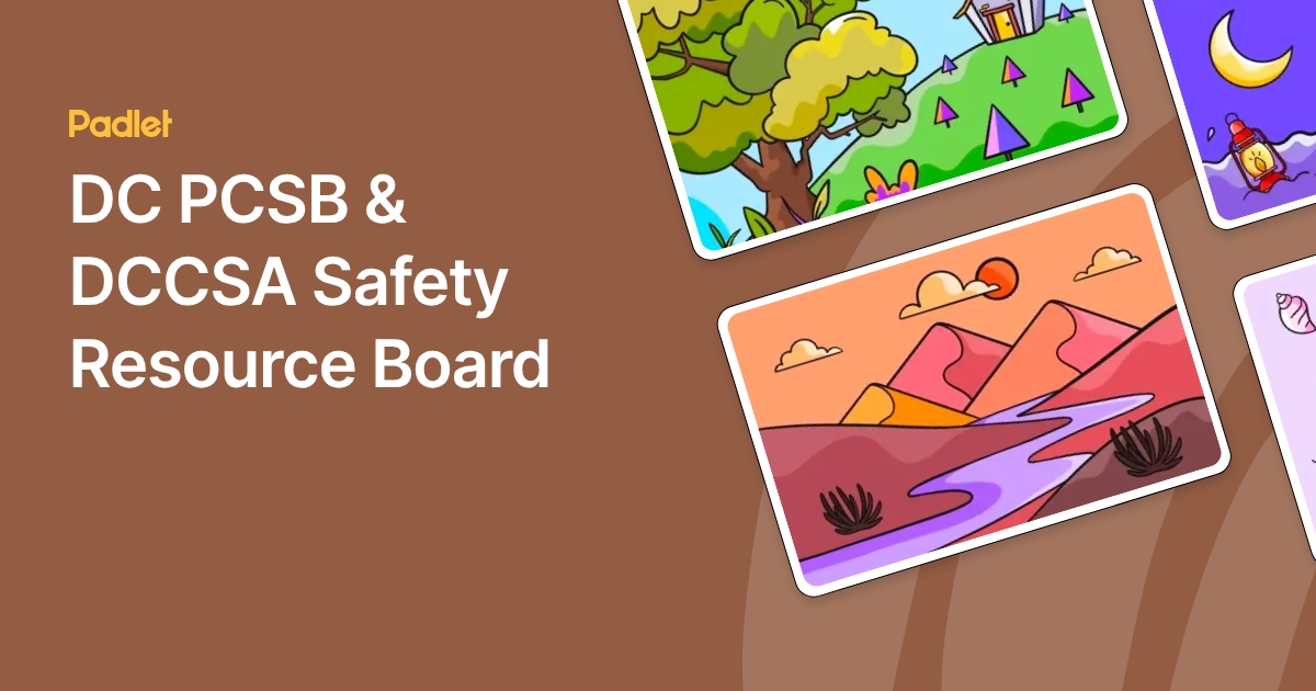 DC PCSB & DCCSA Safety Resource Board
