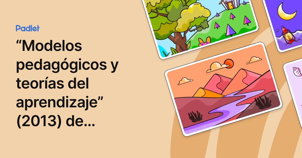 “Modelos pedagógicos y teorías del aprendizaje” (2013) de Alexander