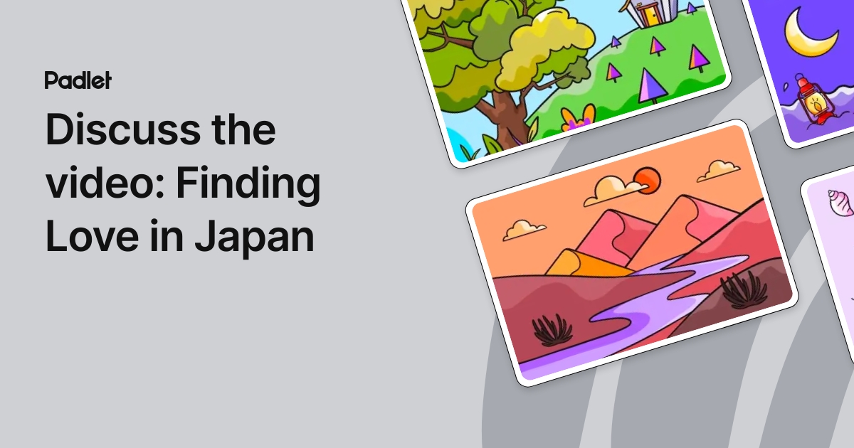 Discuss the video: Finding Love in Japan