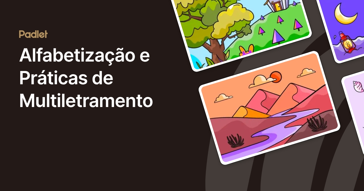 Alfabetização e Práticas de Multiletramento