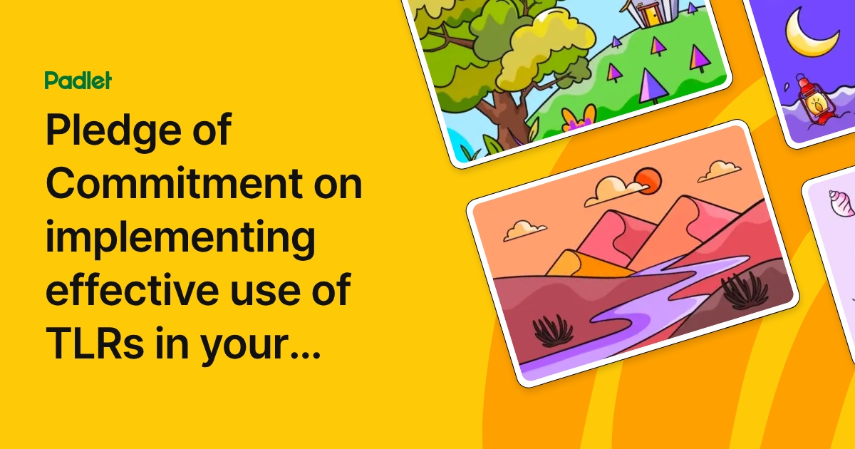 Pledge of Commitment on implementing effective use of TLRs in your ...