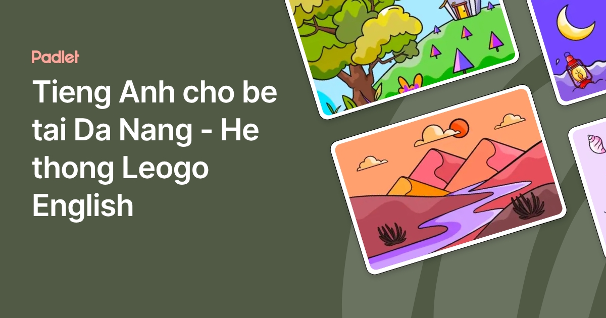 Tieng Anh cho be tai Da Nang - He thong Leogo English