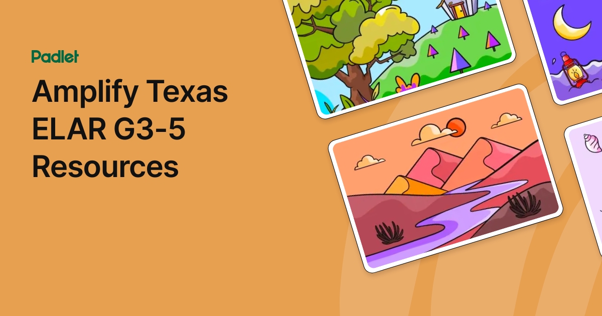 Amplify Texas ELAR G3 5 Resources Amplify texas elar g3 5 resources