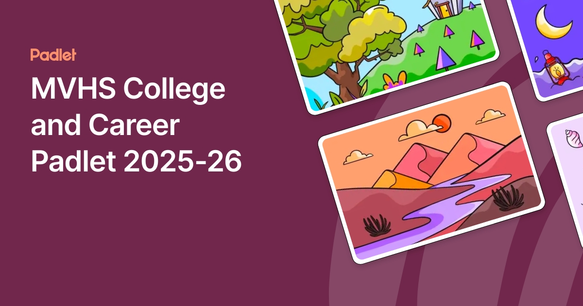 MVHS College and Career Padlet 202425