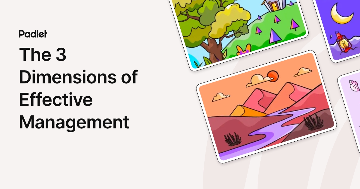 The 3 Dimensions of Effective Management