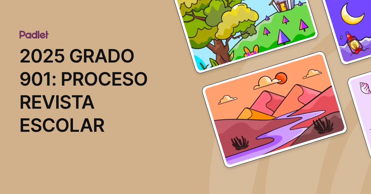 2025 GRADO 901: PROCESO REVISTA ESCOLAR