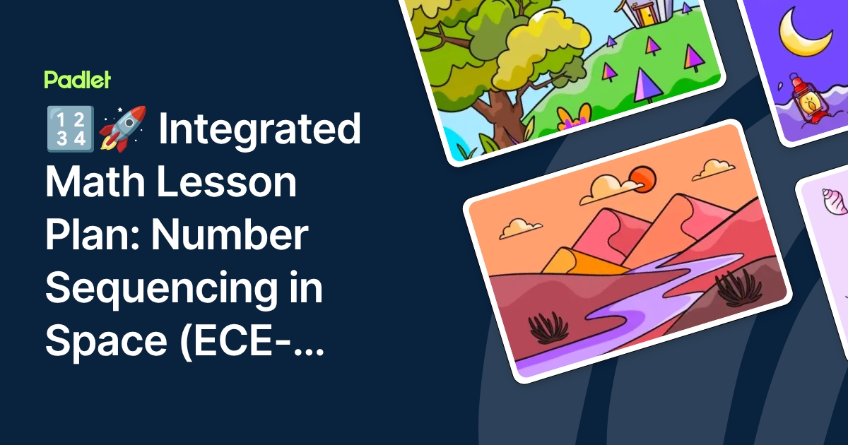 🔢🚀 Integrated Math Lesson Plan: Number Sequencing in Space (ECE-2403 ...