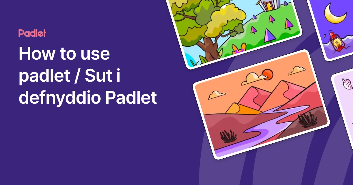 How to use padlet / Sut i defnyddio Padlet