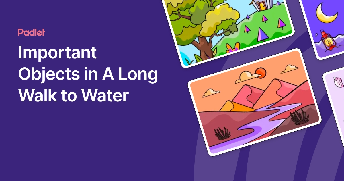Important Objects in A Long Walk to Water