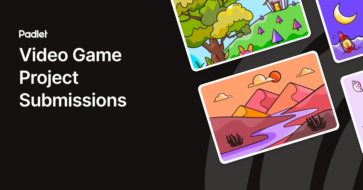 Video Game Project Submissions