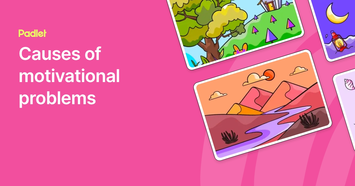 Causes of motivational problems