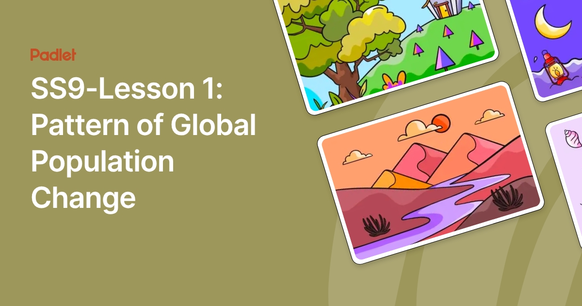 SS9-Lesson 1: Pattern of Global Population Change