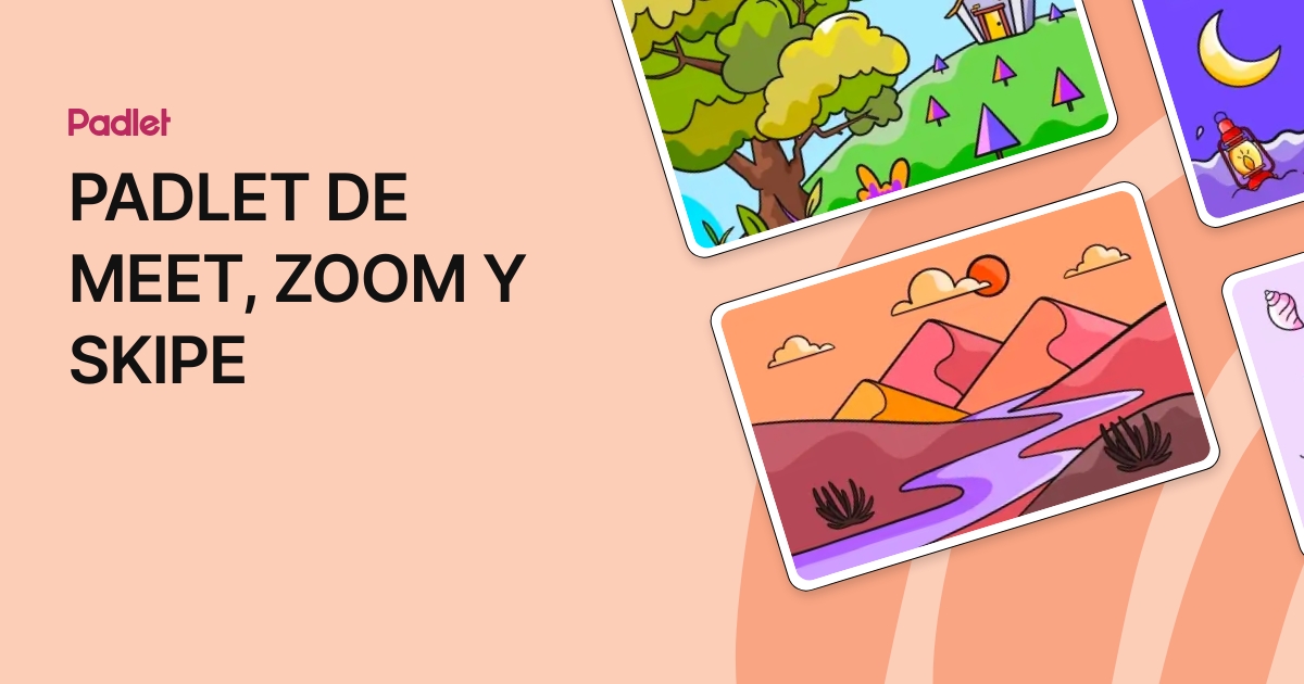 Padlet De Meet Zoom Y Skipe