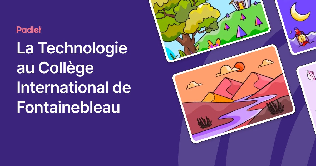 La Technologie au Collège International de Fontainebleau