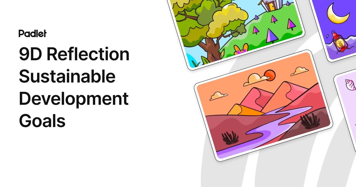 9D Reflection Sustainable Development Goals