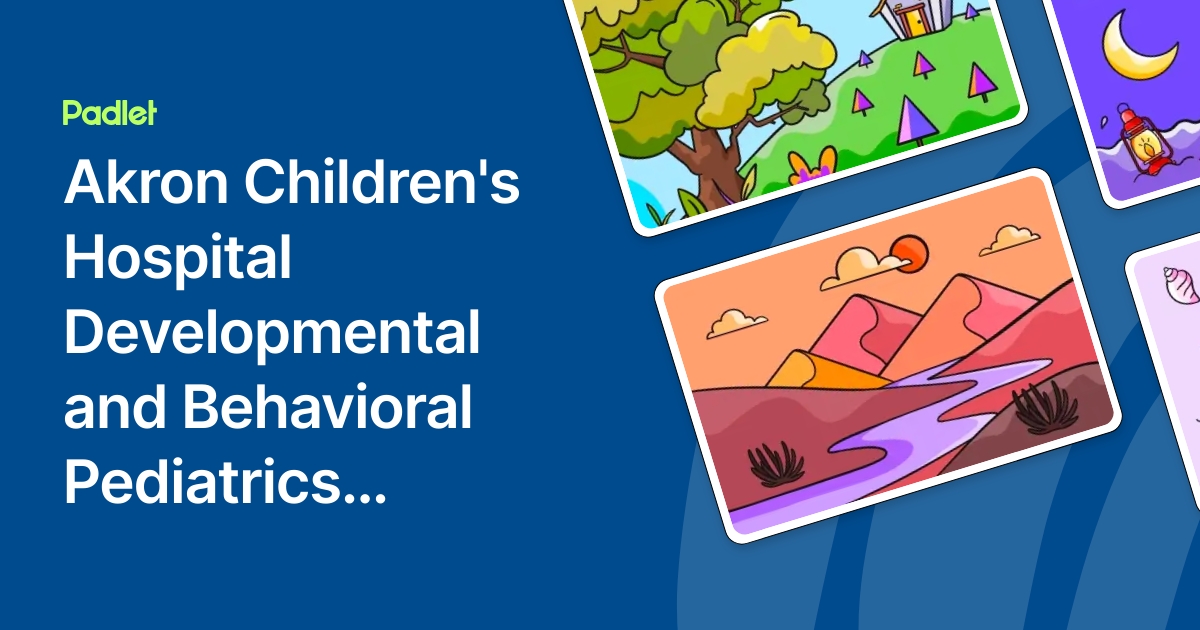 Akron Children's Hospital Developmental and Behavioral Pediatrics