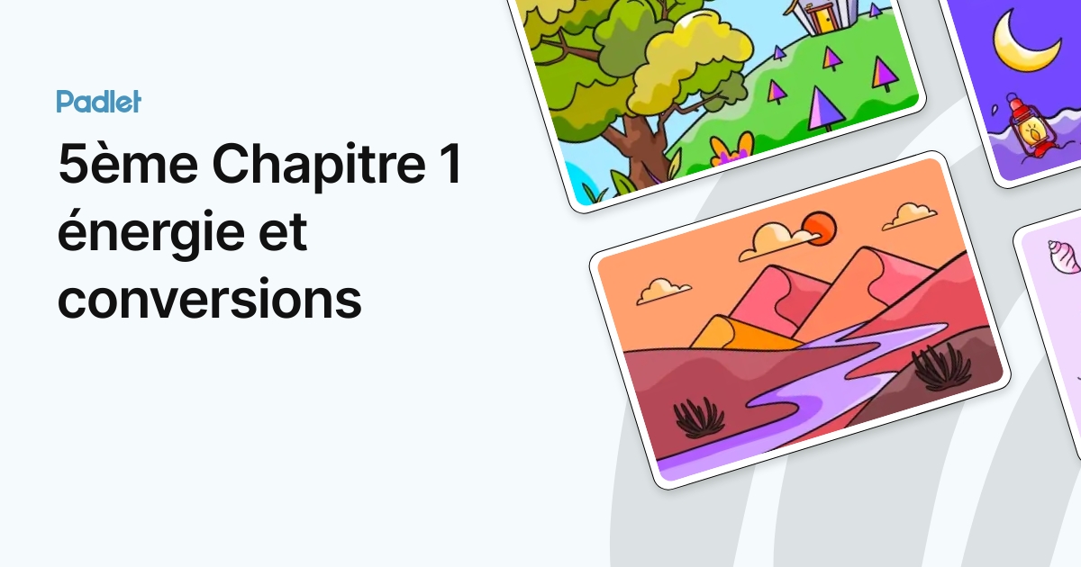 5ème Chapitre 1 énergie et conversions