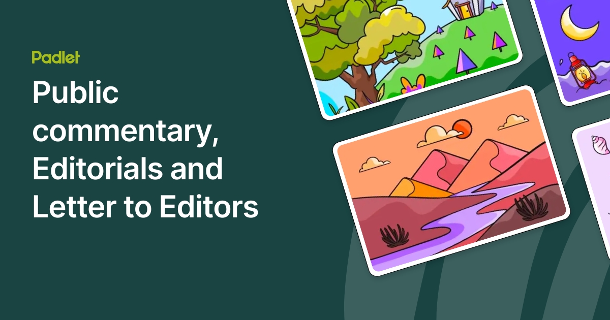 Public commentary, Editorials and Letter to Editors