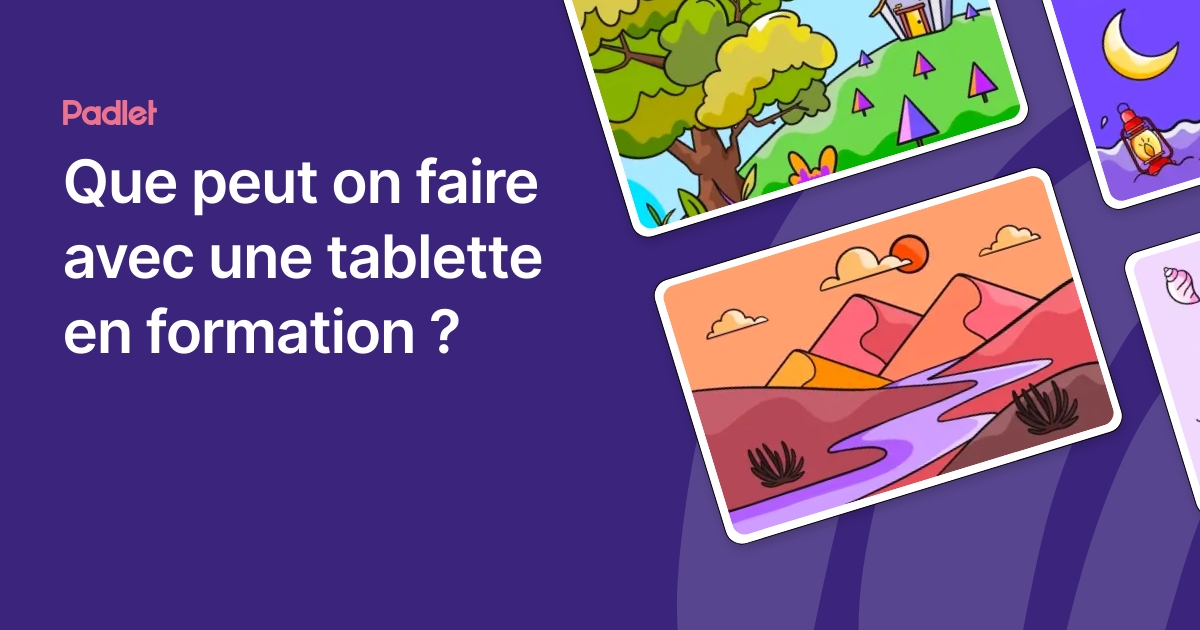Que peut on faire avec une tablette en formation