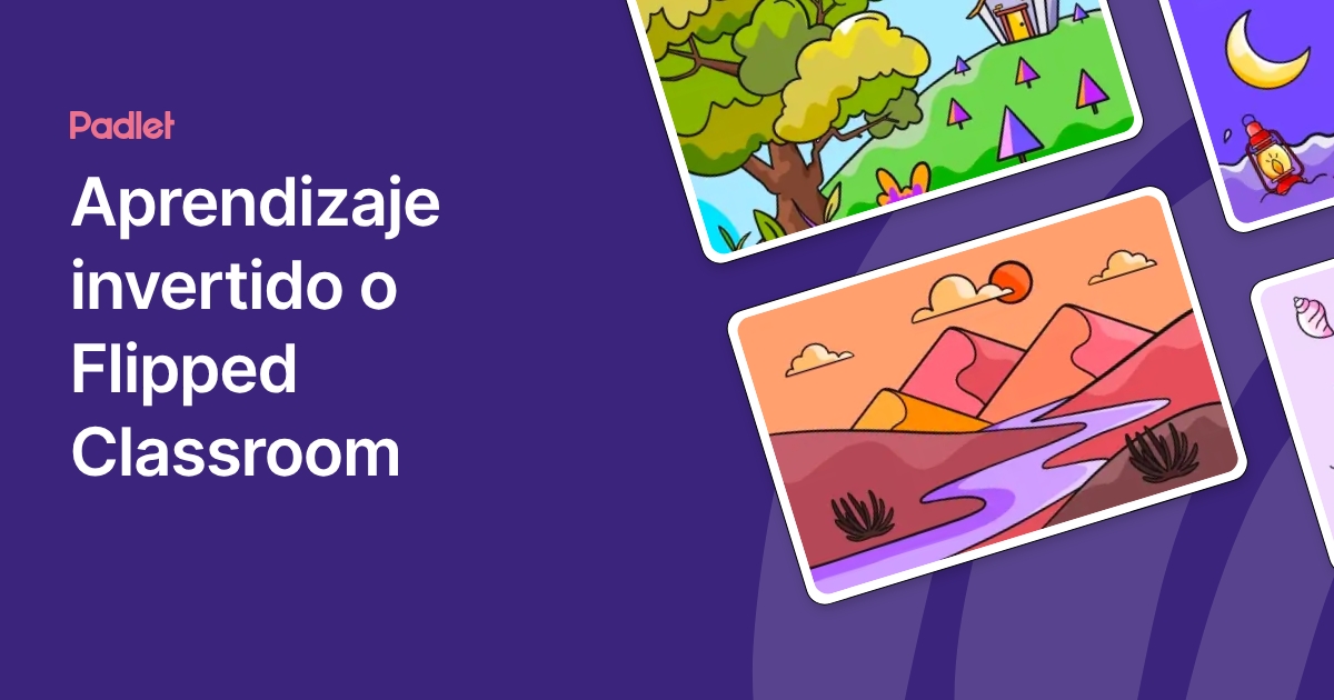 Aprendizaje invertido o Flipped Classroom