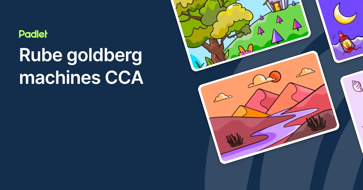 Rube goldberg machines CCA
