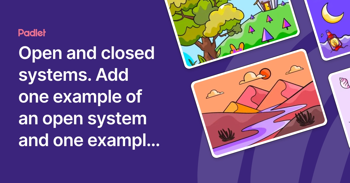 CLOSED OPEN SYSTEM DEFINITION visual data 5