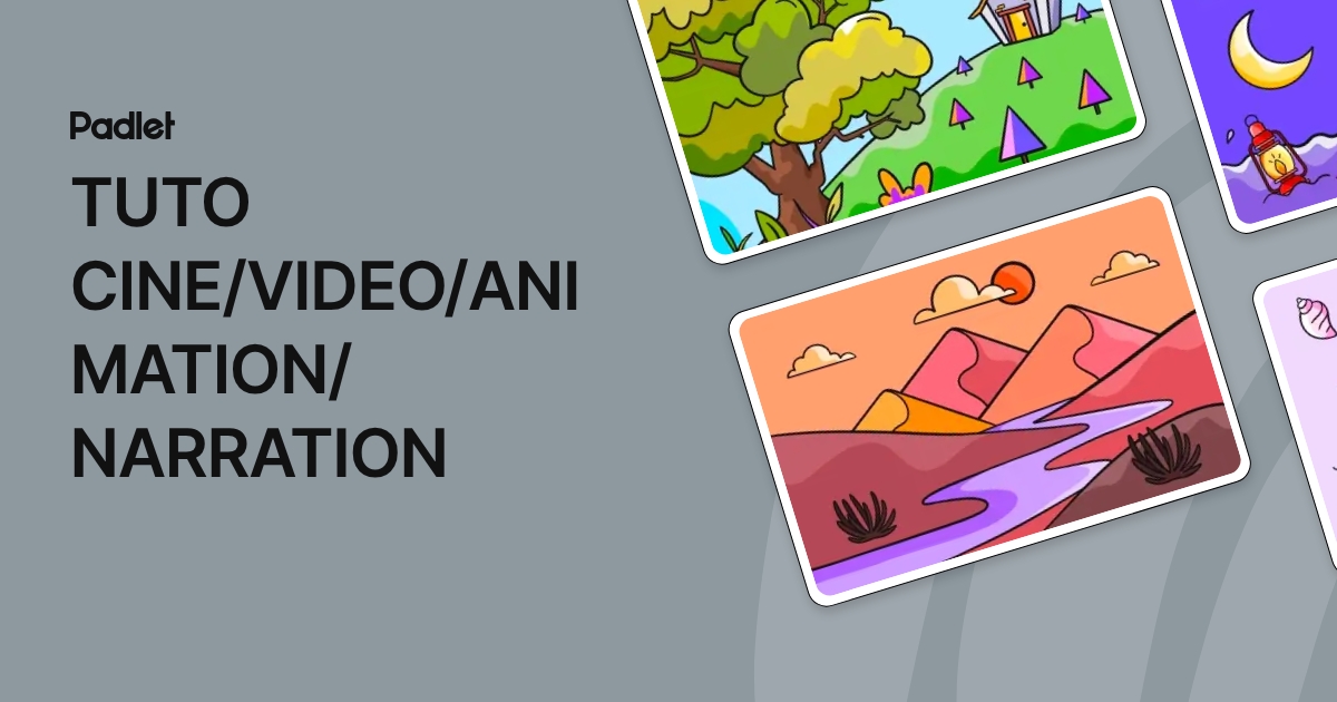TUTO CINE/VIDEO/ANIMATION/ NARRATION