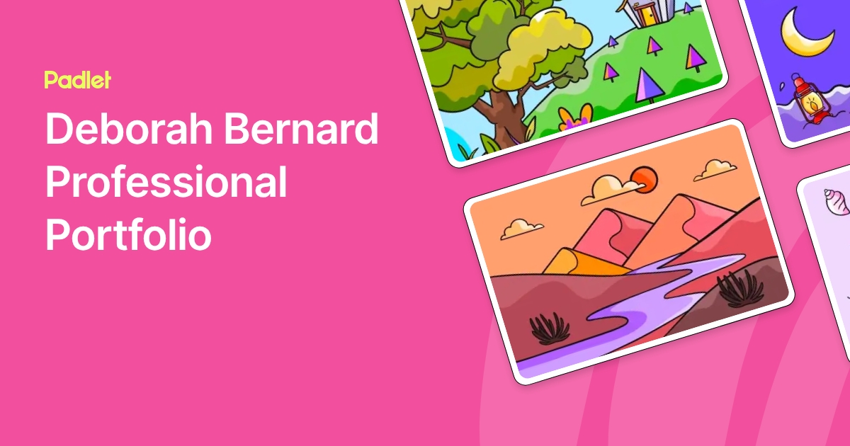 Deborah Bernard Professional Portfolio