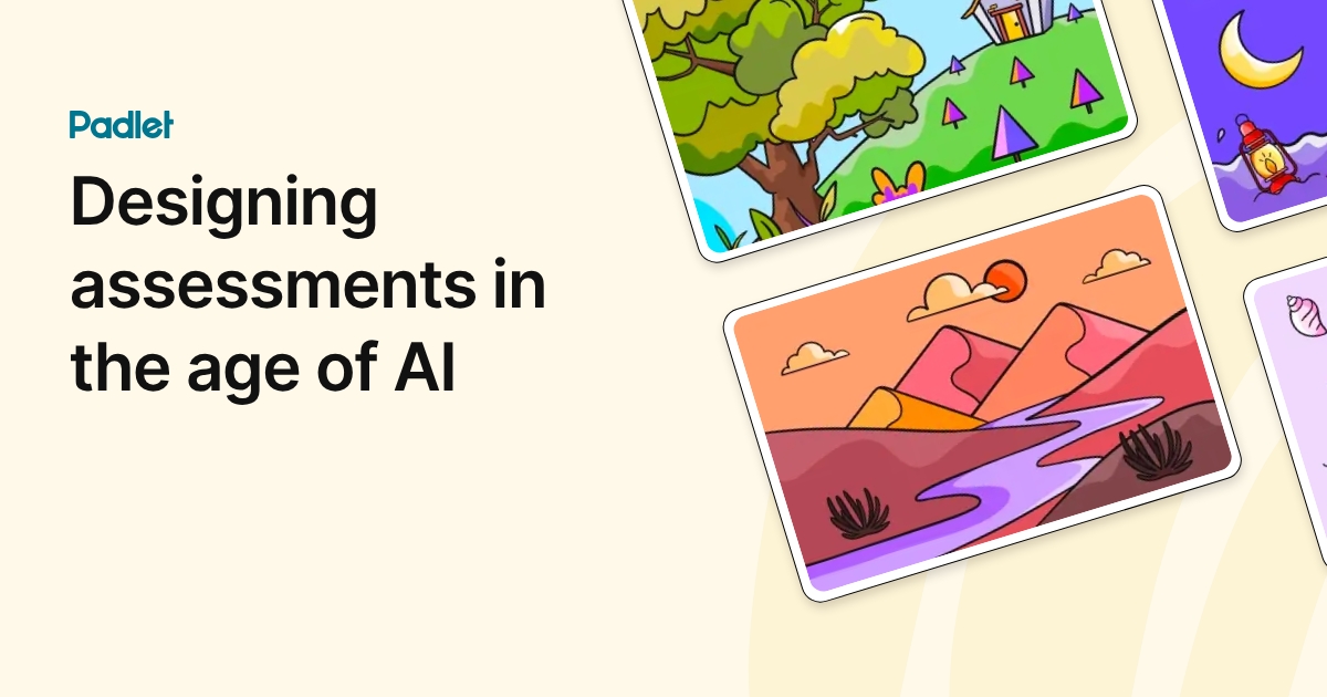 Designing assessments in the age of AI