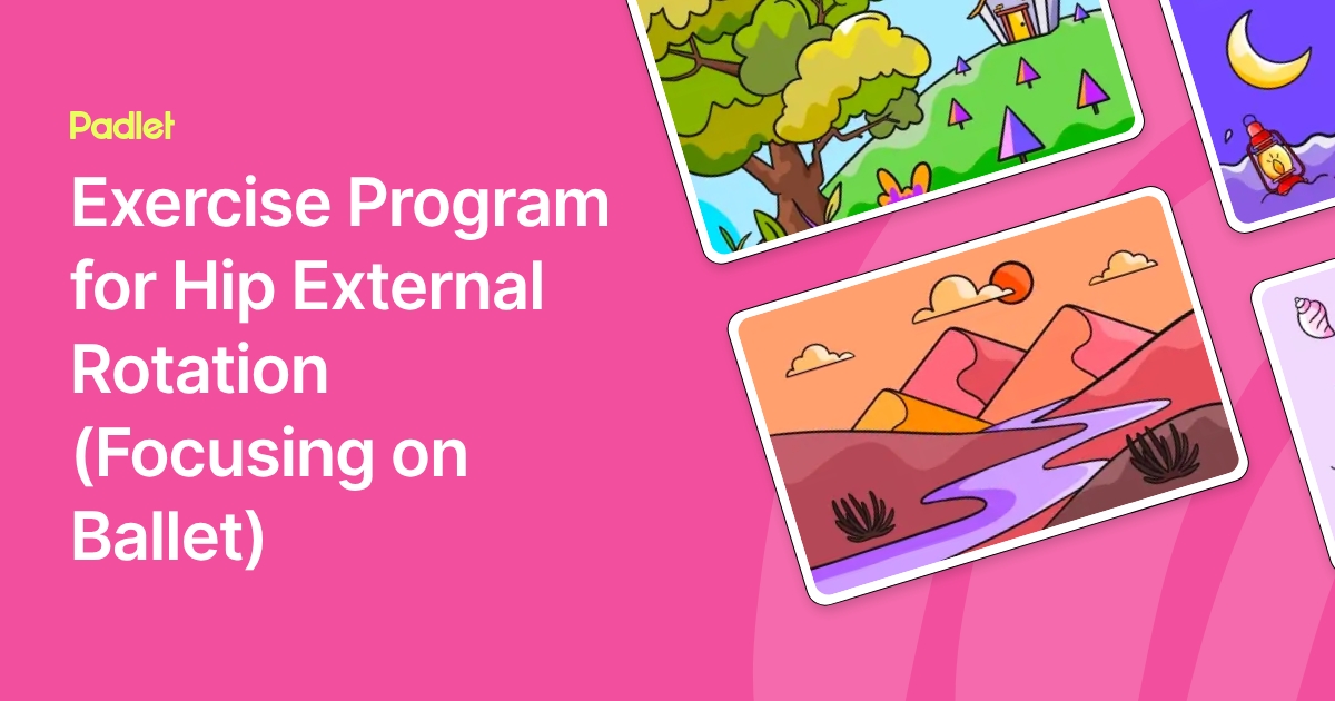 Exercise Program for Hip External Rotation (Focusing on Ballet)
