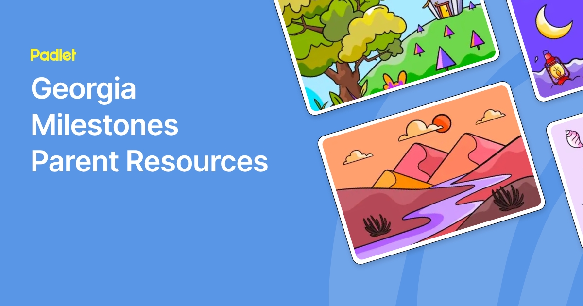 Georgia Milestones Parent Resources