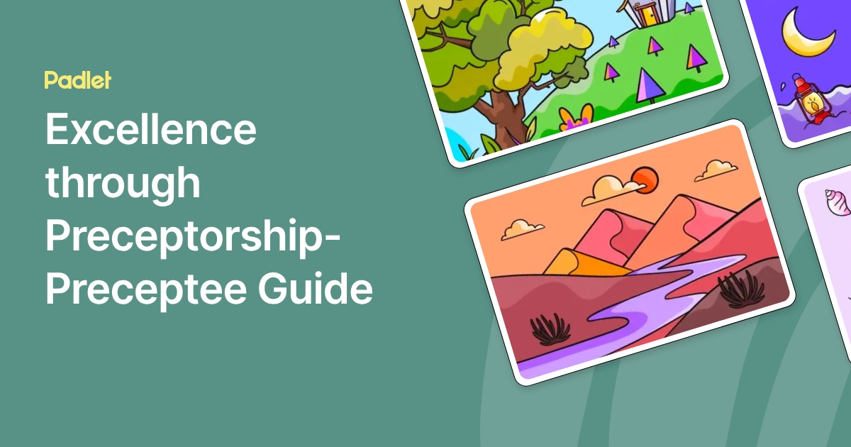 Preceptee Development Program Excellence through Preceptorship- Preceptee Guide