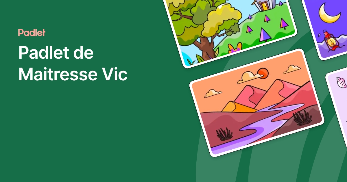 Padlet de Maitresse Vic