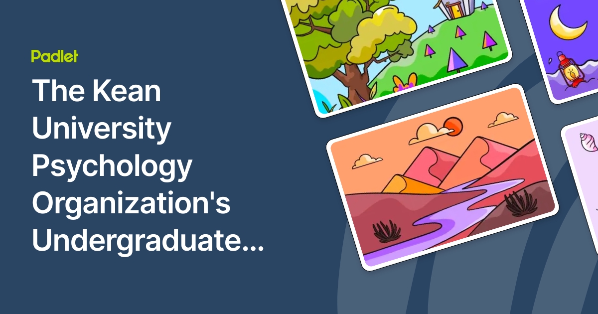 The Kean University Psychology Organization's Undergraduate Opportunity