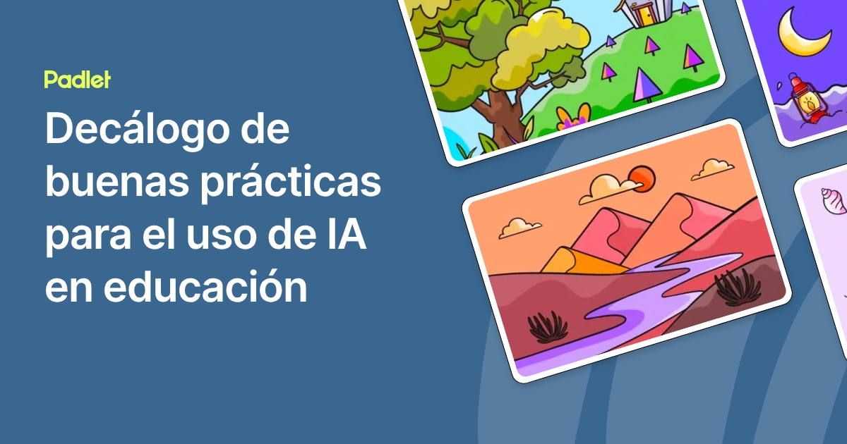Decálogo de buenas prácticas para el uso de IA en educación
