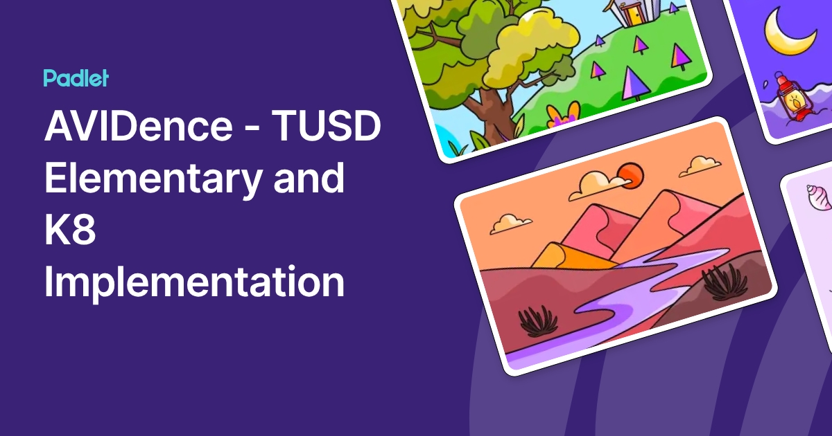 AVIDence - TUSD Elementary and K8 Implementation