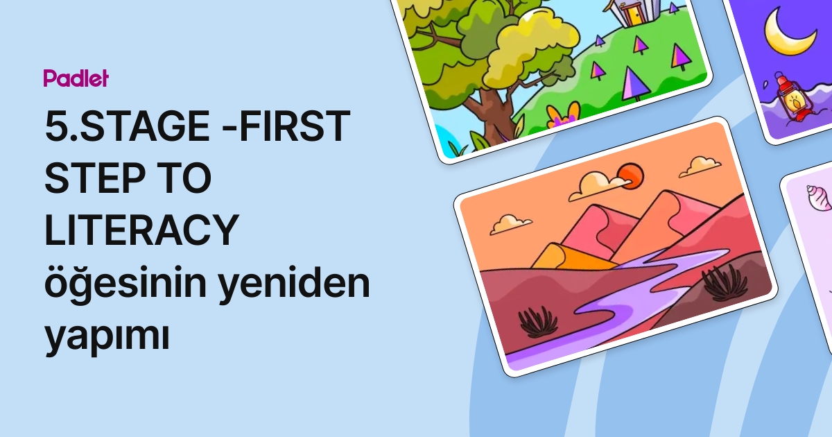 5.STAGE -FIRST STEP TO LITERACY öğesinin yeniden yapımı