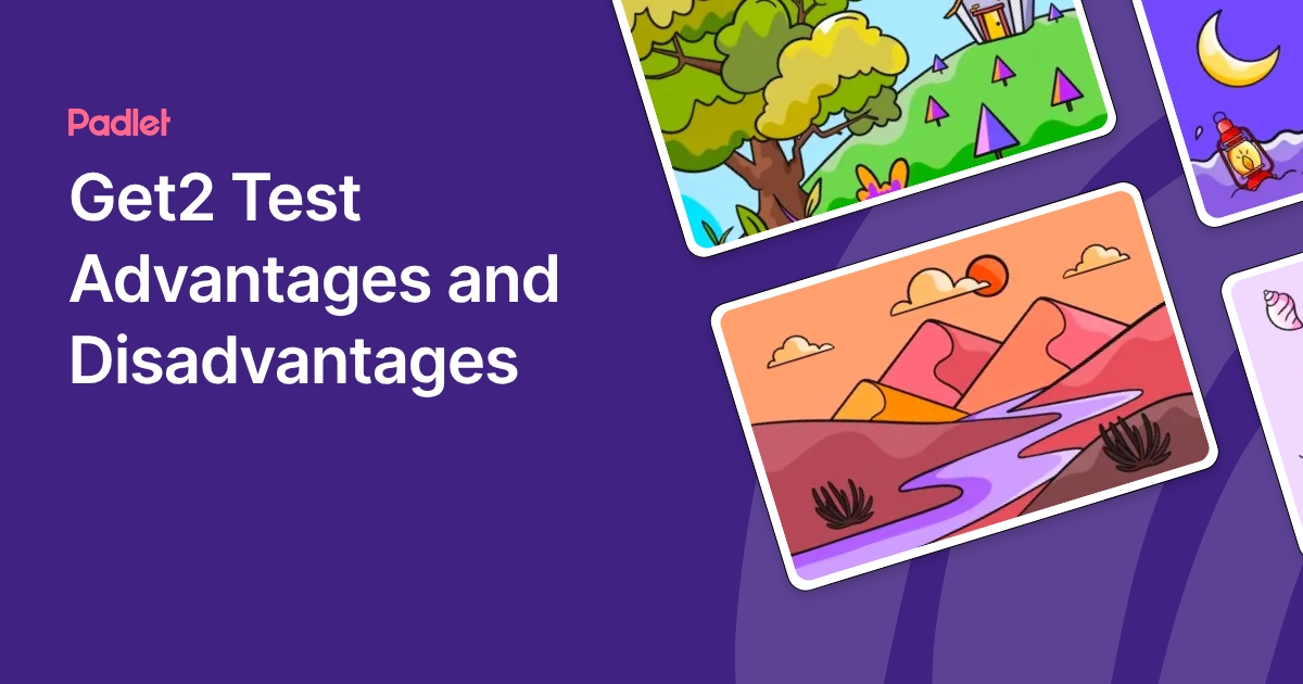 Get2 Get2 Test Advantages and Disadvantages