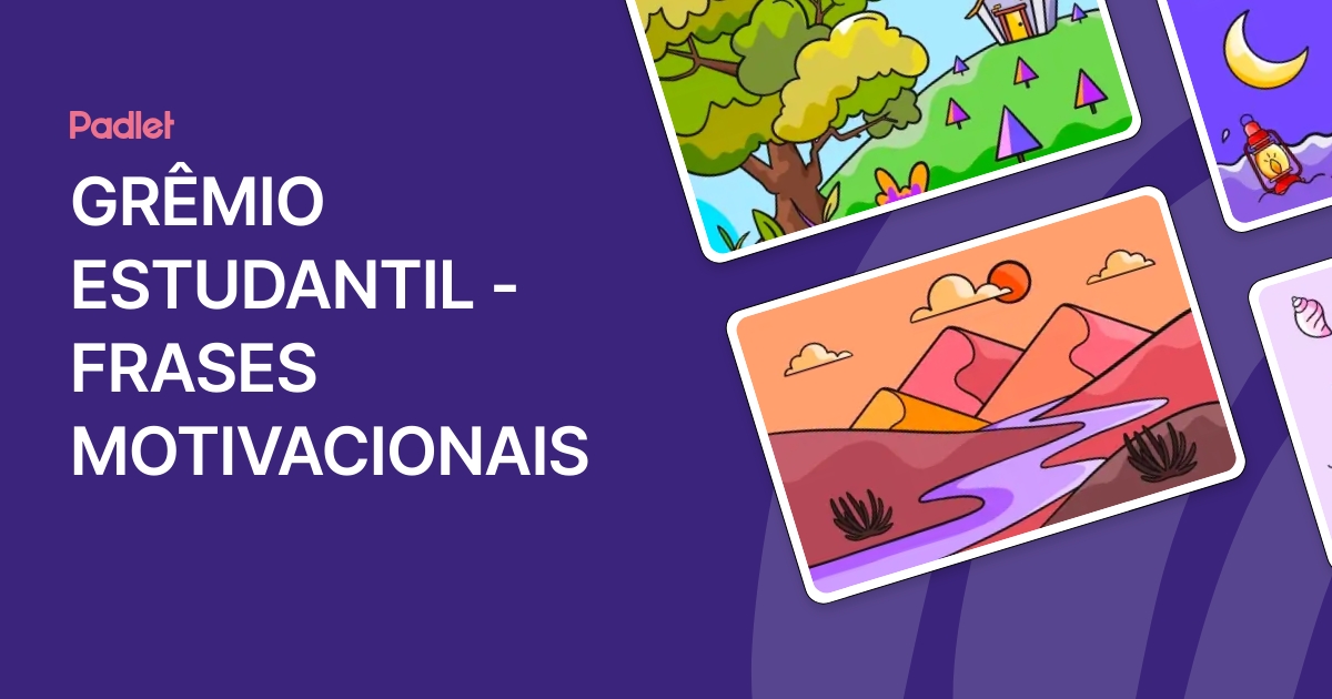 GRÊMIO ESTUDANTIL - FRASES MOTIVACIONAIS