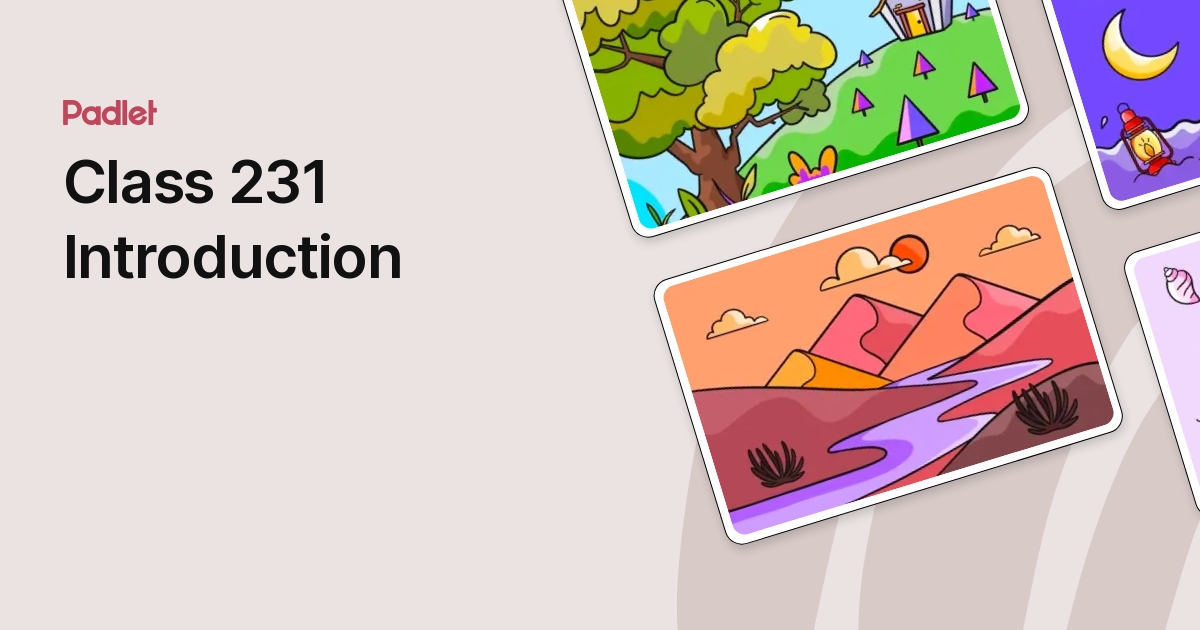 Class 231 Introduction