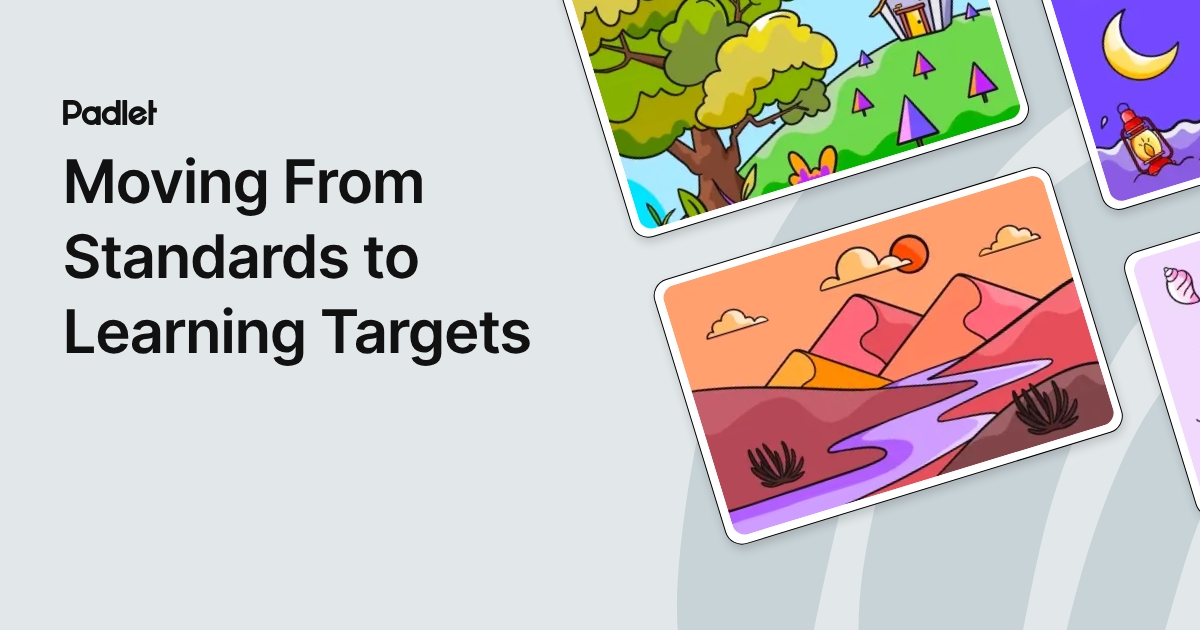 Moving From Standards to Learning Targets