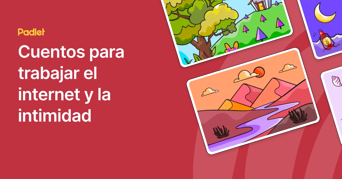 Cuentos para trabajar el internet y la intimidad