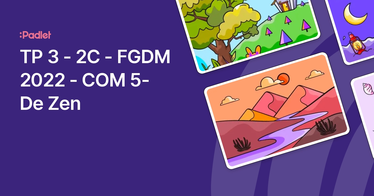 TP 3 - 2C - FGDM 2022 - COM 5- De Zen
