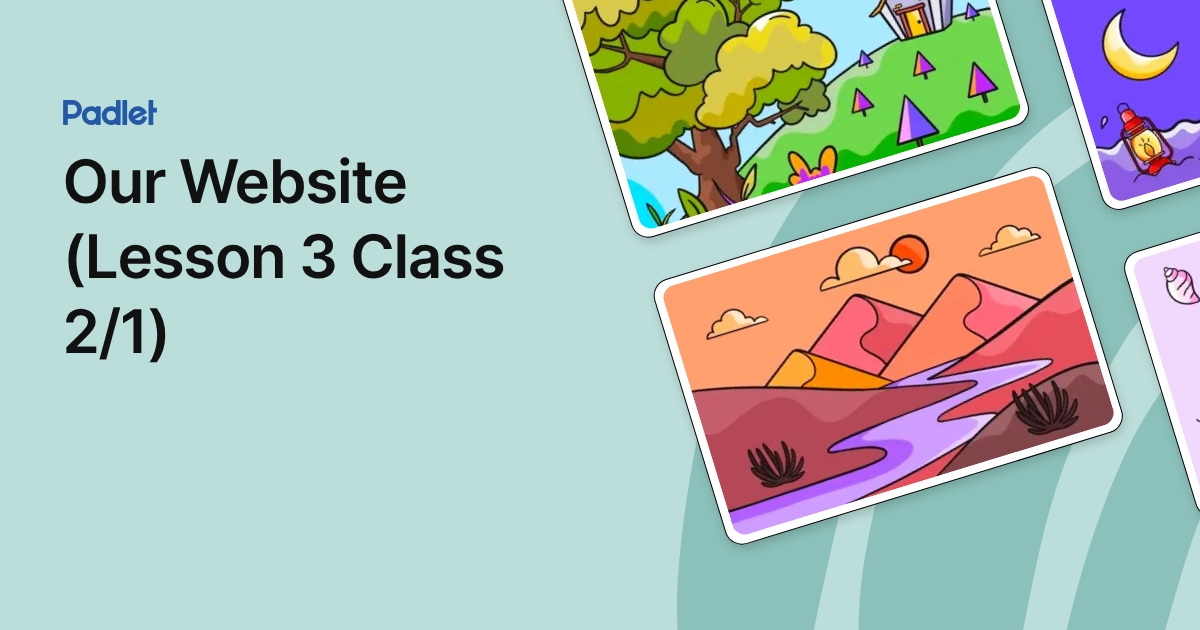 Our Website (Lesson 3 Class 2/1)