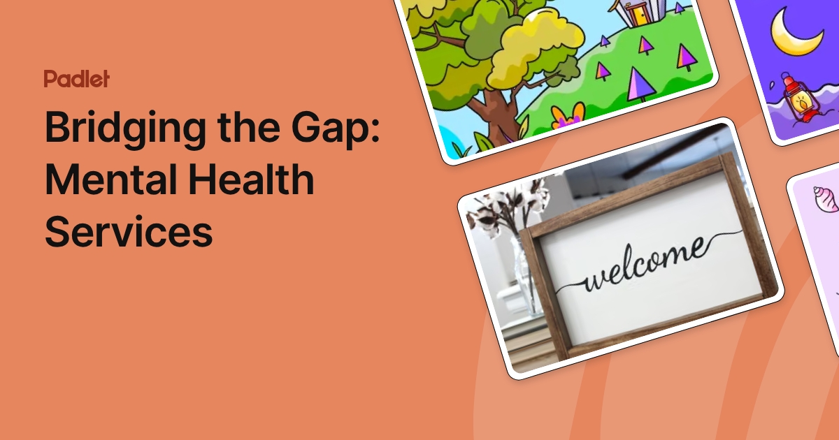 Bridging the Gap: Mental Health Services