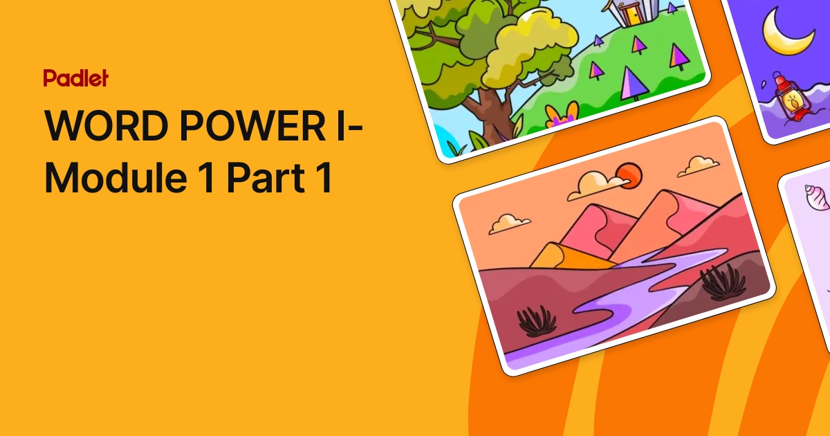 WORD POWER I- Module 1 Part 1