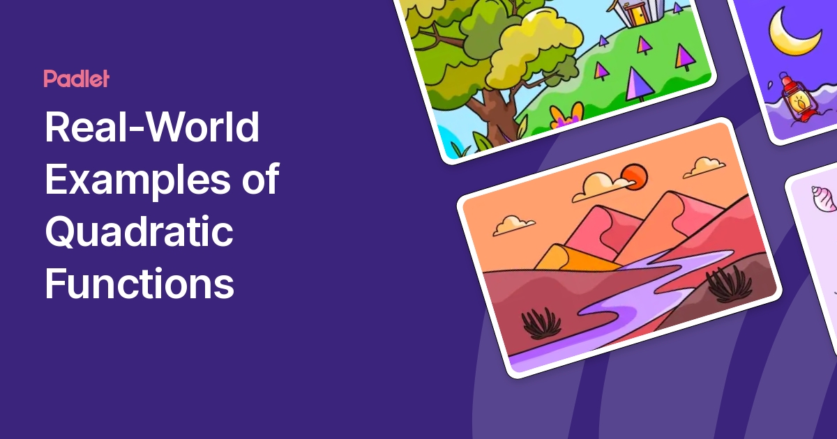Real-World Examples of Quadratic Functions